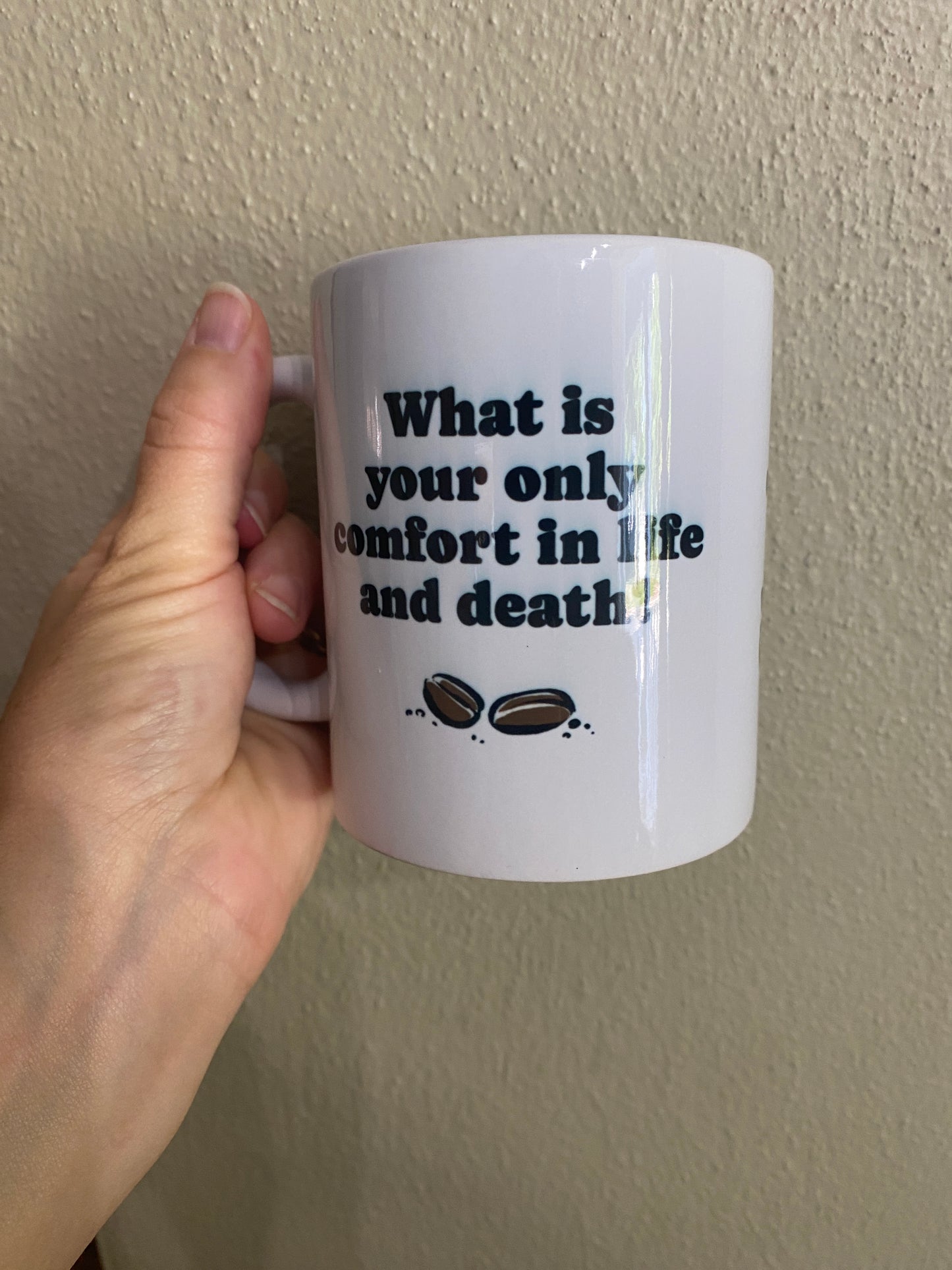 DISCOUNTED Mug: Only Comfort