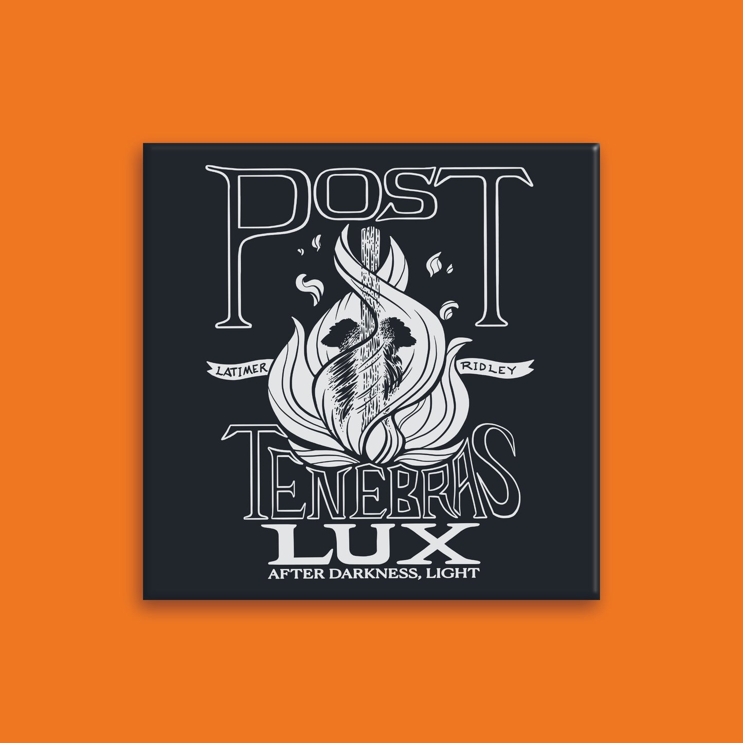 SQUARE MAGNET: Post Tenebras Lux