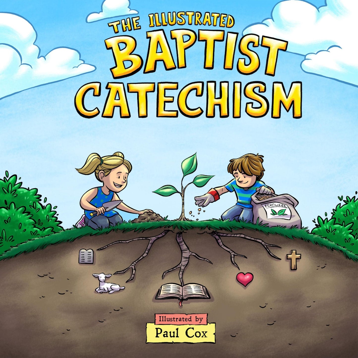 The Illustrated Baptist Catechism (Founders Edition)