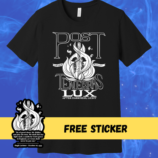 BUNDLE: Post Tenebras Lux T-shirt + Sticker
