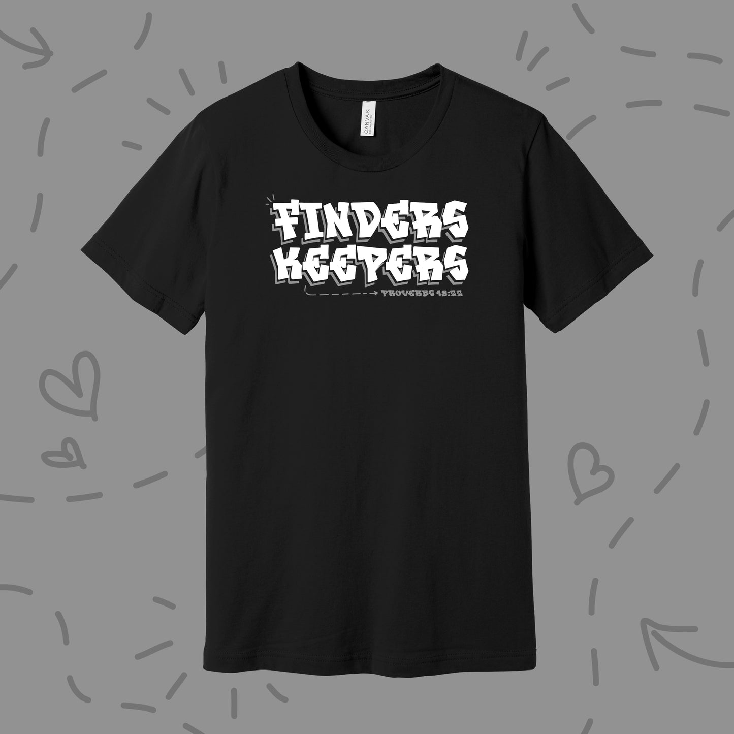 T-Shirt: Finders Keepers