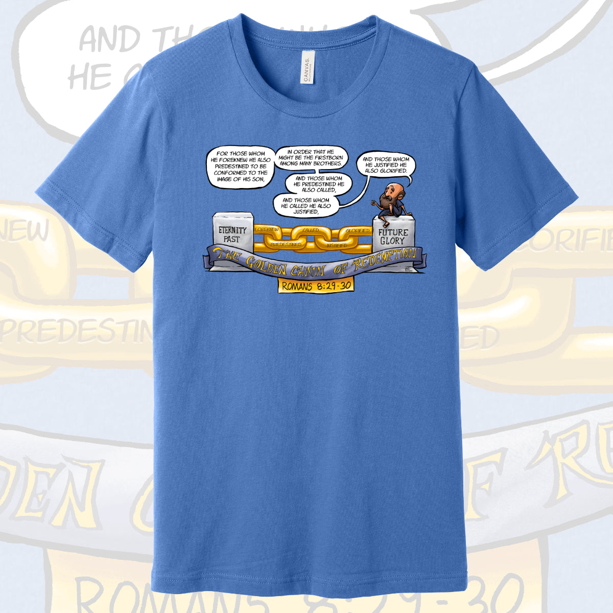 T-Shirt: The Golden Chain of Redemption