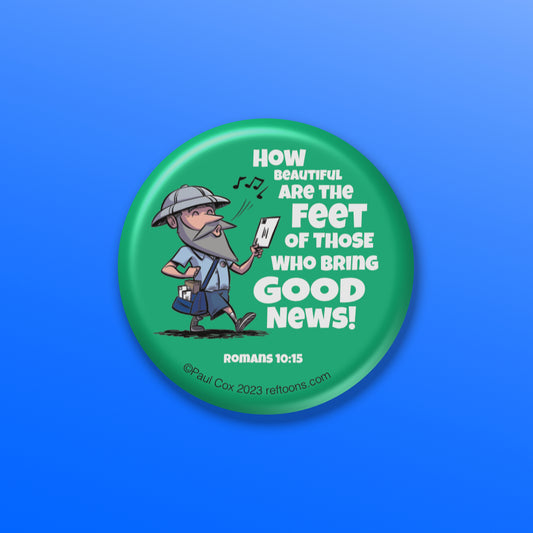 BUTTON or MAGNET:  Good News Calvin