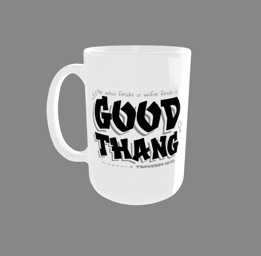 MUG: Good Thang