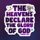 STICKER: The Heavens Declare The Glory of God