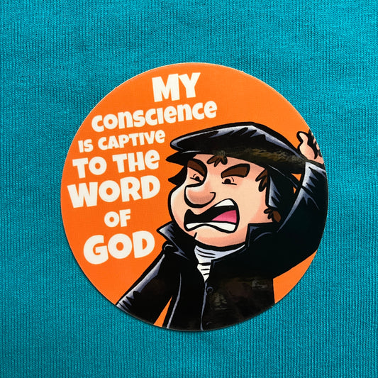 STICKER:  Luther Conscience