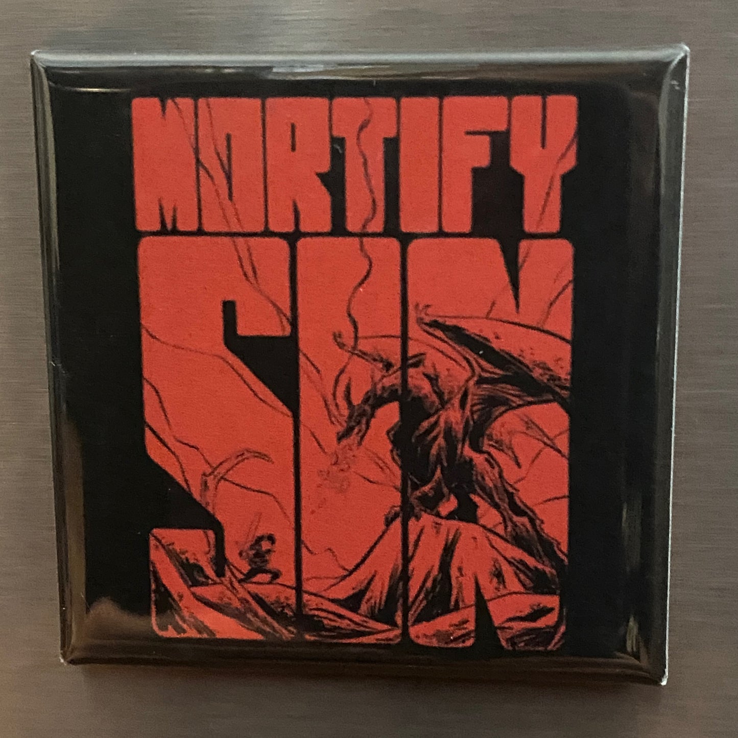 SQUARE MAGNET: Mortify Sin (Dragon)