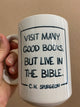 DISCOUNTED Mug: Live in the Bible (15oz)