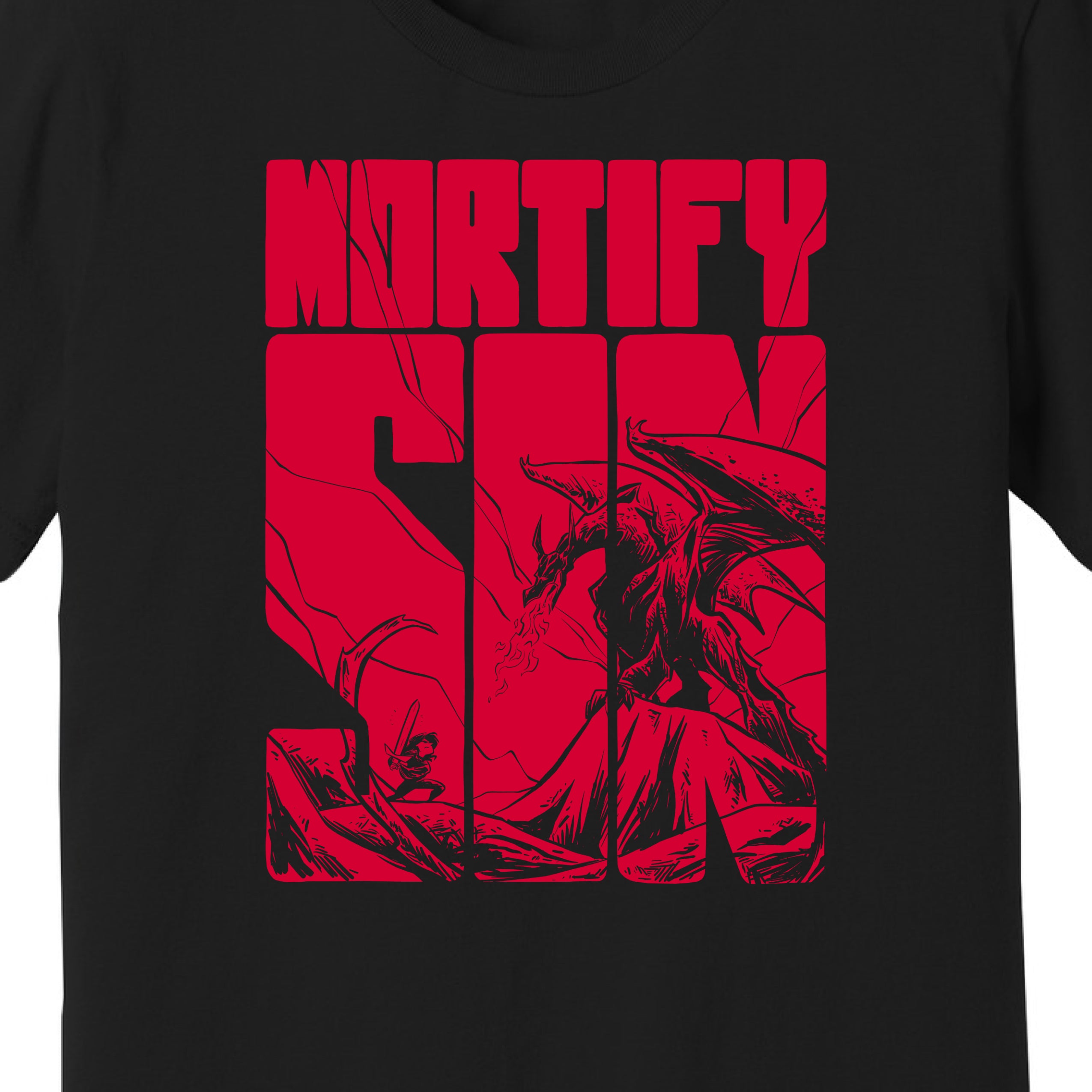Mortiify T-Shirt: Slay Dragons and Mortify Sin – RefToons