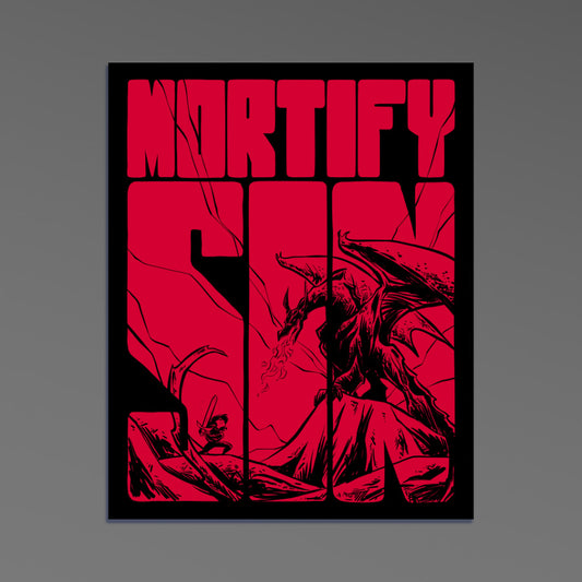 STICKER:  Mortify Sin - Dragon