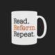 MUG: Read. Reform. Repeat.