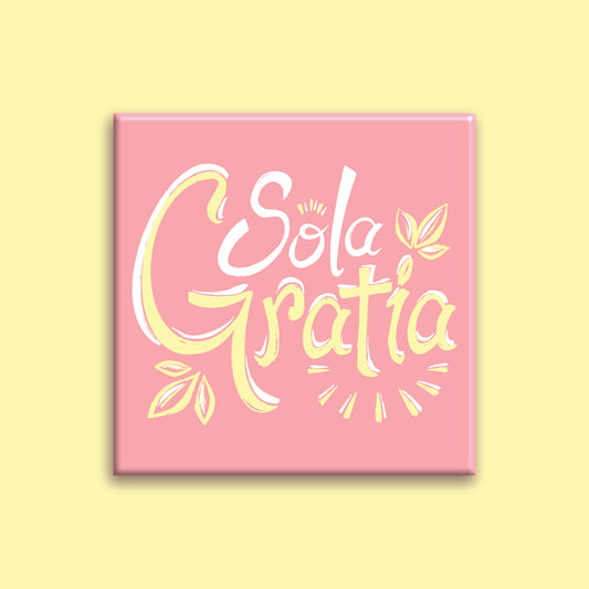 SQUARE MAGNET: Sola Gratia