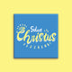 SQUARE MAGNET: Sola Christus (Christ Alone)