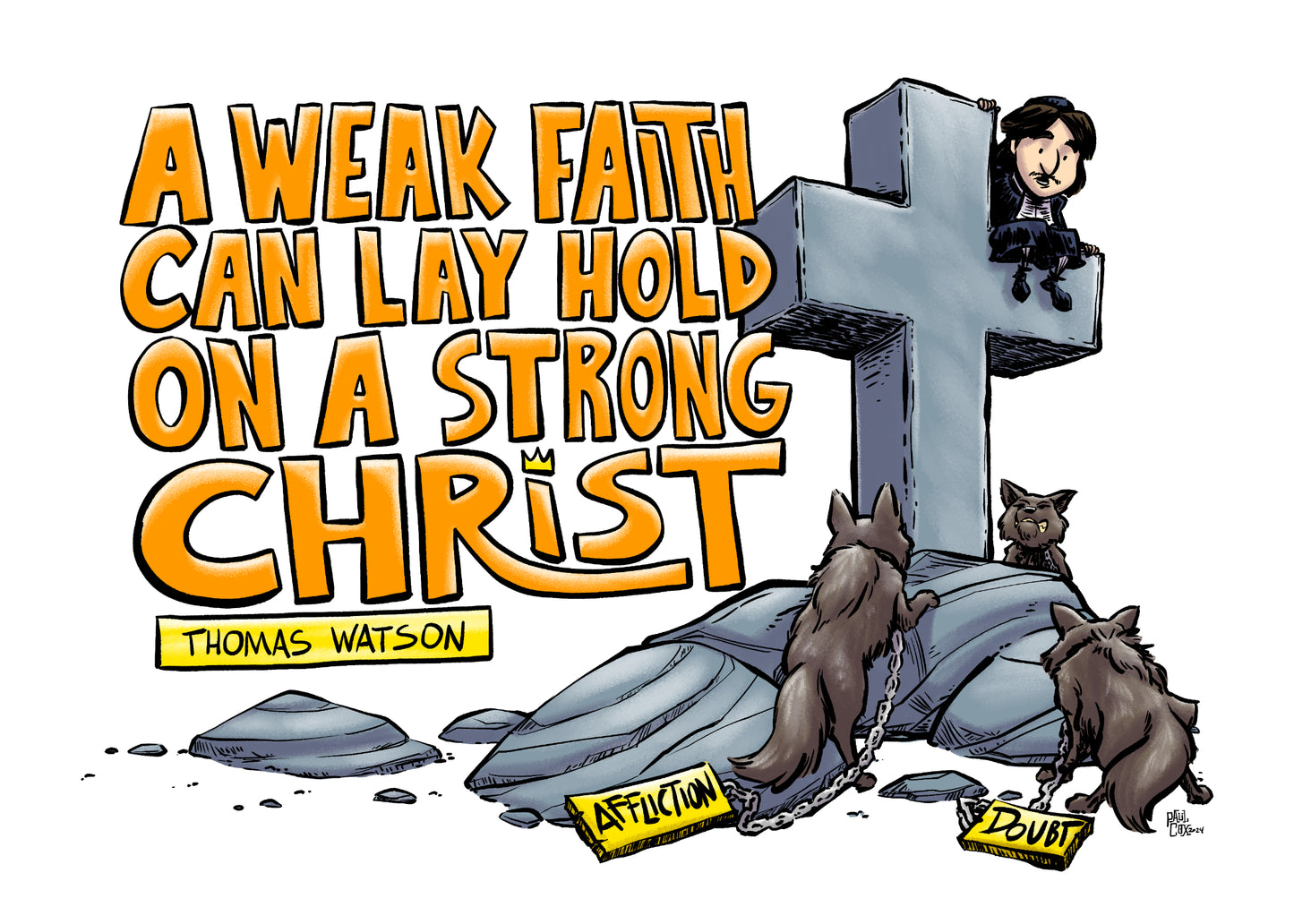 PRINT: Thomas Watson - Strong Christ