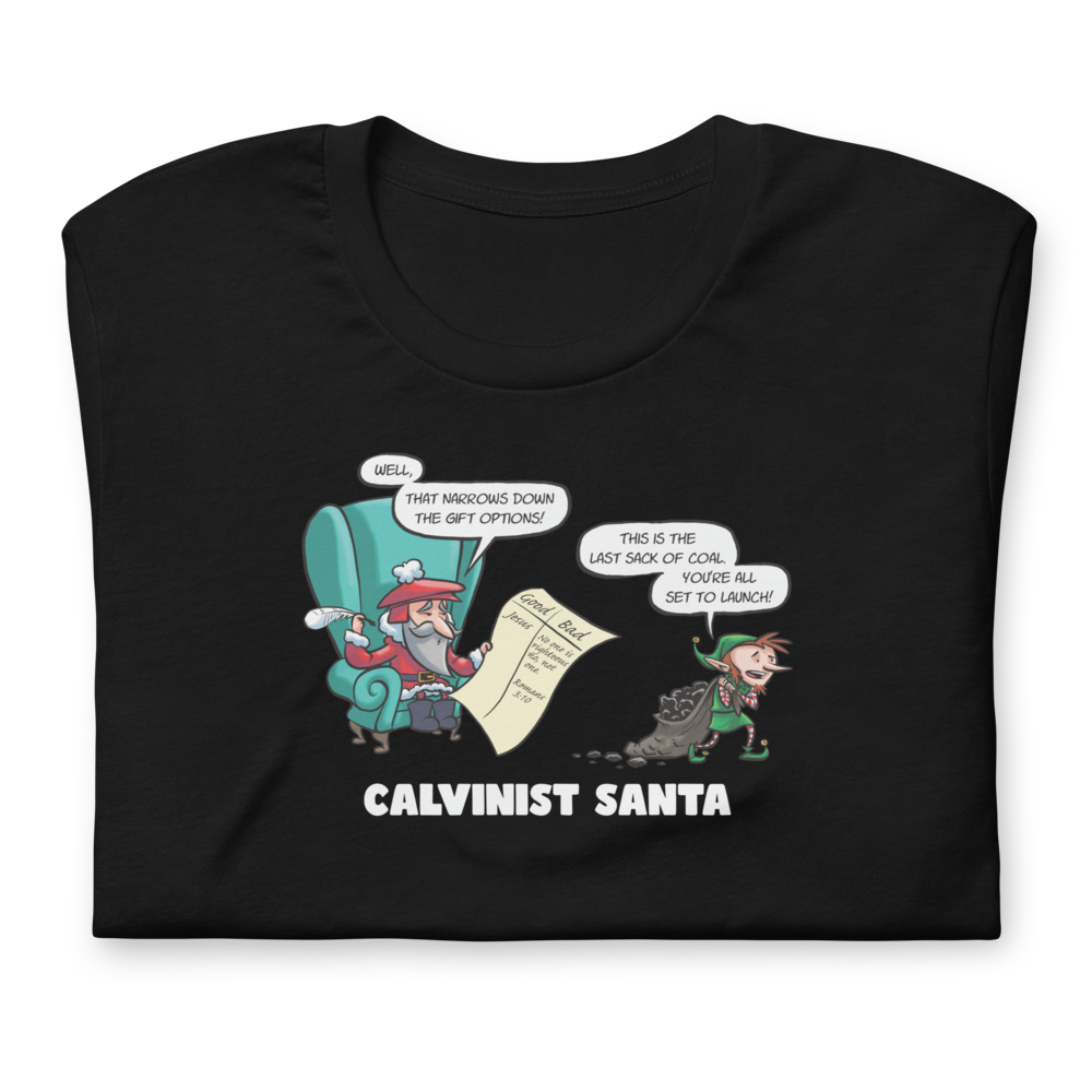 T-Shirt: Calvinist Santa