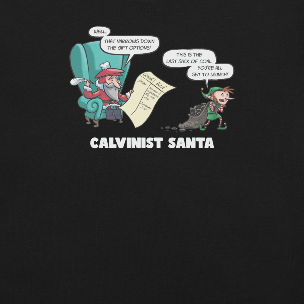 T-Shirt: Calvinist Santa