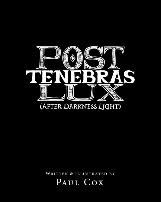 Post Tenebras Lux PDF