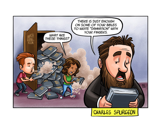 PRINT: Charles Spurgeon - Dust on Your Bible