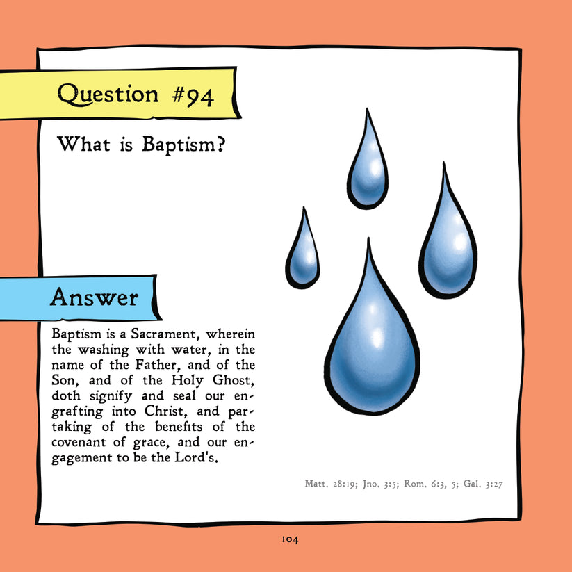 The Illustrated Westminster Catechism (Original English Text) – RefToons