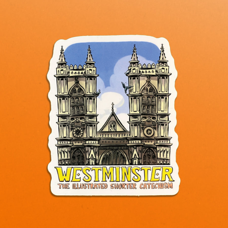 STICKER: Westminster Catechism